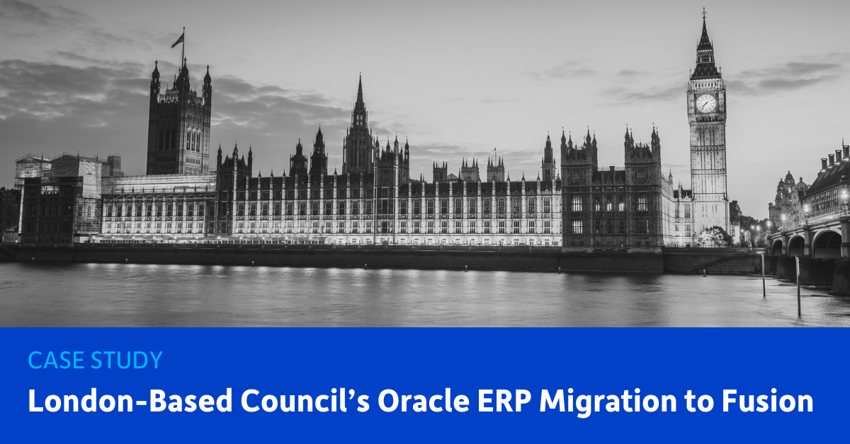 A London-Based Council’s Oracle ERP Migration to Cloud