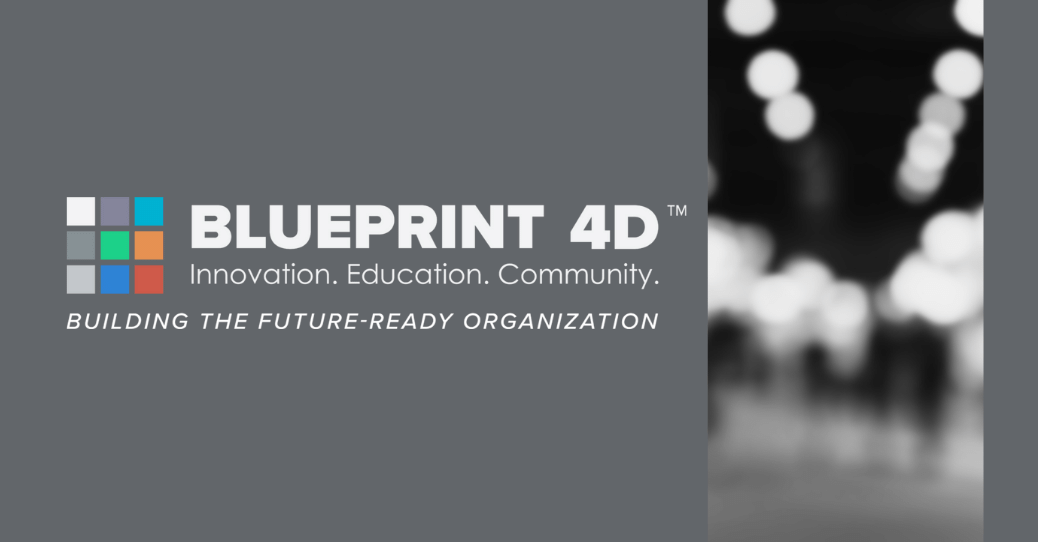 Industry Leaders Converge at BluePrint 4D for In-person Networking, Discussion, Insight, and Innovation