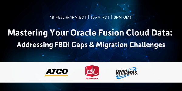 Mastering Your Oracle Fusion Cloud Data: Addressing FBDI Gaps & Migration Challenges